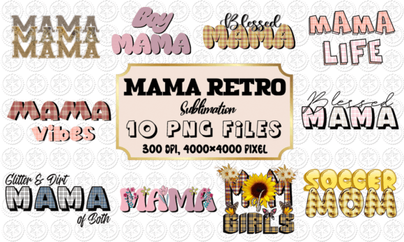 Mama Sublimation Design Bundle