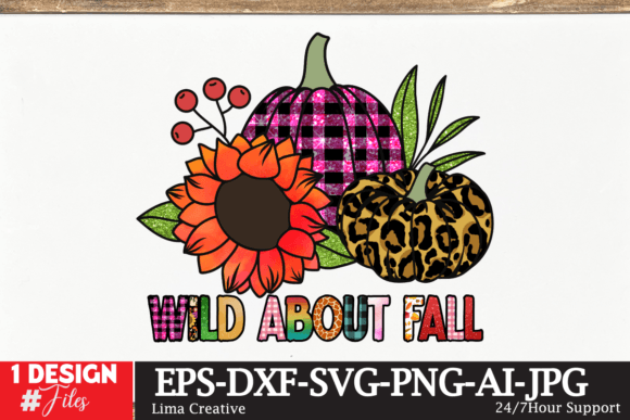 Wild About Fall Sublimation PNG